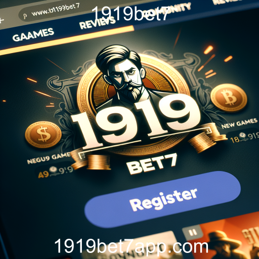 Explorando a Categoria 'Registrar' no 1919bet7: Um Guia para Novos Games